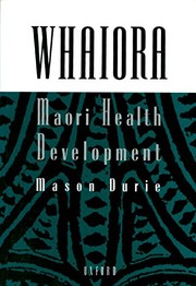 Whaiora : Maori health development /