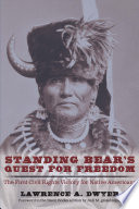 Standing Bear's quest for freedom : the first civil rights victory for Native Americans /