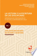 La lectura y la escritura en las disciplinas experiencias de investigación en el aula en la Universidad del Valle.