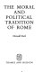 The moral and political tradition of Rome /