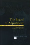 The board of adjustment : the citizens planning series  /