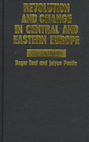 Revolution and change in Central and Eastern Europe /