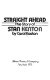 Straight ahead : the story of Stan Kenton /