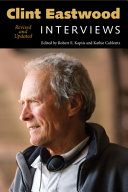 Clint Eastwood : interviews /