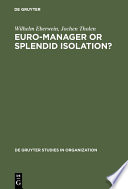 Euro-Manager or Splendid Isolation? : International Management - an Anglo-German Comparison.