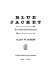 Blue Jacket : war chief of the Shawnees