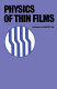 Physics of thin films /