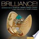 Brilliance! : masterpieces from the American Jewelry Design Council /