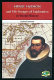 Henry Hudson and his voyages of exploration in world history /