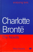 Charlotte Brontë : the novels /