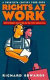 Rights at work : employment relations in the post-union era /
