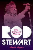 Rod Stewart : the classic years /