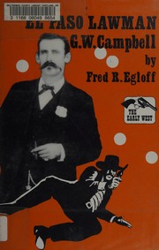 El Paso lawman : G.W. Campbell /