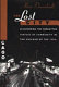 The lost city : discovering the forgotten virtues of community in the Chicago of the 1950s /