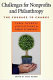 Challenges for nonprofits and philanthropy : the courage to change : three decades of reflections /