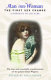 Man into woman : the first sex change, a portrait of Lili Elbe : the true and remarkable transformation of the painter Einar Wegener /