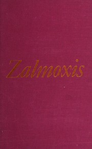 Zalmoxis, the vanishing God : comparative studies in the religions and folklore of Dacia and Eastern Europe /