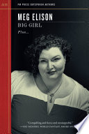 Big girl : plus The pill, plus Such people in it, and much more /