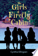 The girls of Firefly Cabin /