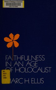 Faithfulness in the age of holocaust /