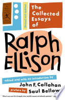 The collected essays of Ralph Ellison /