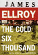 The cold six thousand : a novel /