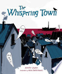 The whispering town /