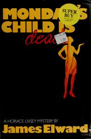 Monday's child is dead /