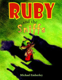 Ruby and the Sniffs /