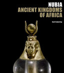Nubia : ancient kingdoms of Africa : [exhibition] /