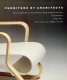 Furniture by architects : international masterpieces of twentieth-century design and where to buy them /