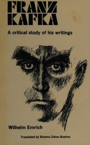 Franz Kafka; a critical study of his writings.