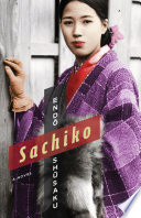 Sachiko : a novel /