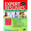 Expert resumes for computer and web jobs /