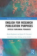 English for research publication purposes : critical plurilingual pedagogies /