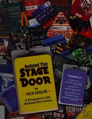 Behind the stage door : a promoter's life behind the scenes /