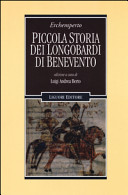 Piccola storia dei Longobardi di Benevento /