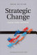 Strategic change : dualism, duality, and beyond /