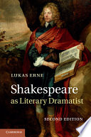 Shakespeare as Literary Dramatist /