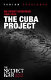 The Cuba project : CIA covert operations, 1959-62 /