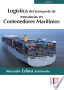 Logistica del transporte de mercancias en contenedores maritimos /