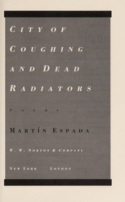 City of coughing and dead radiators : poems /
