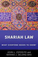 Shariah : what everyone needs to know /