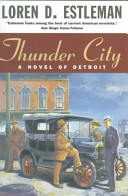 Thunder City : a novel of Detroit /