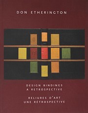 Design bindings : a retrospective = Reliures d'art : une rétrospective /