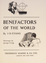 Benefactors of the world /