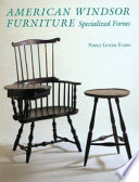 American Windsor furniture : specialized forms /