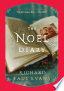 The Noel diary : from the Noel collection /