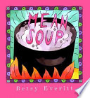 Mean soup /