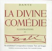 Dante Alighieri's Divina commedia (Divine comedy) illustrated by Salvador Dalí : re-established correspondence between text and images /